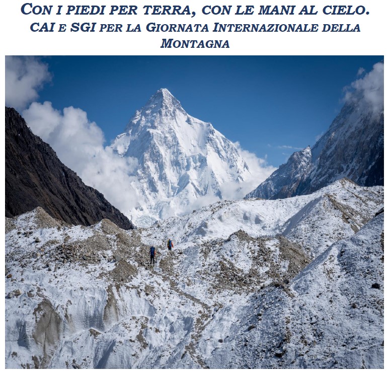 CON I PIEDI PER TERRA, CON LE MANI AL CIELO. CAI E SGI PER LA GIORNATA INTERNAZIONALE DELLA MONTAGNA